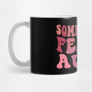 Somebody's Feral Aunt Mug